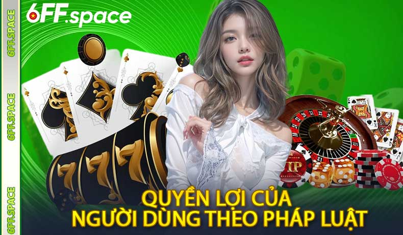 Quyền lợi của người dùng theo pháp luật