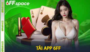 Tải app 6FF