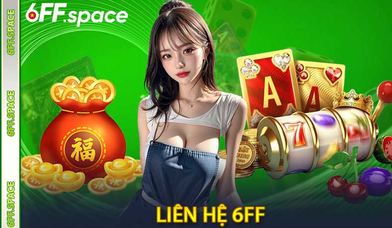 Liên hệ 6FF